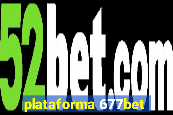 plataforma 677bet